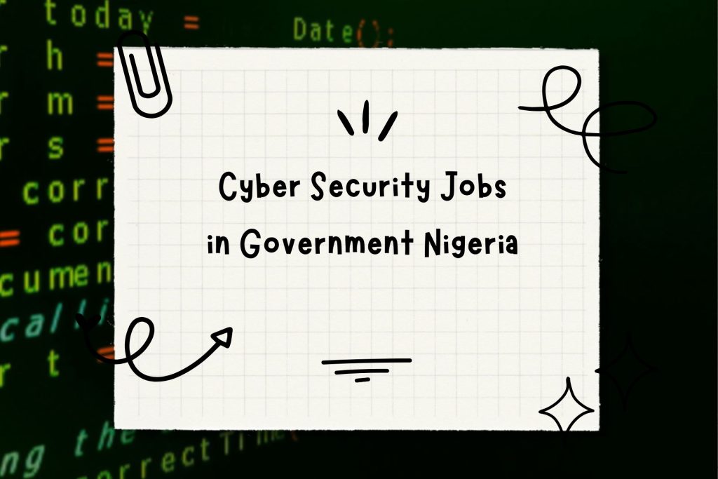 Cyber Security Jobs in Government Nigeria