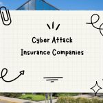 Cyber Attack Insurance Companies