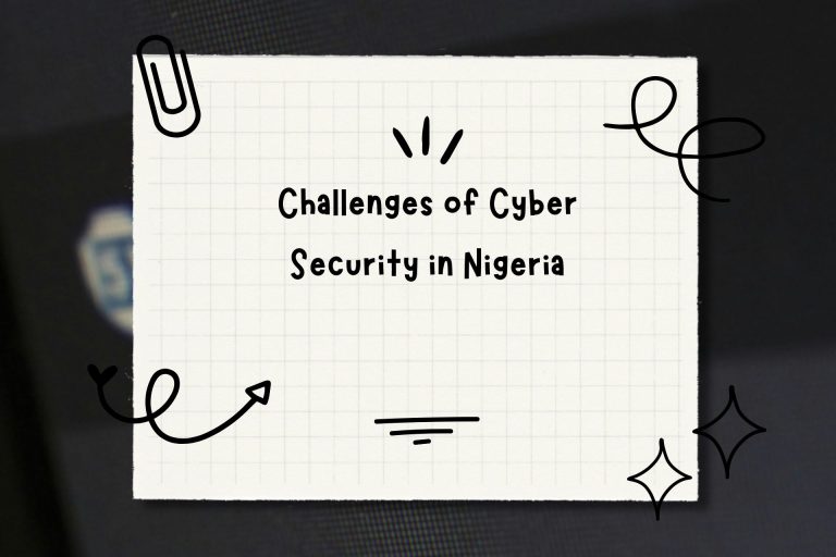 Challenges of Cyber Security in Nigeria