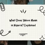 What does yahoo mean in nigeria